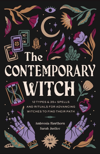 Book cover for The Contemporary Witch: 12 Types & 35+ Spells and Rituals for Advancing Witches to Find Their Path [Witches Handbook, Modern Witchcraft, Spell