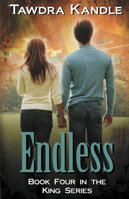 Book cover for Endless: The King Quartet, Book 4