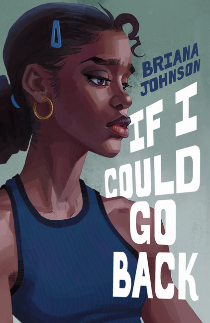 Book cover for If I Could Go Back