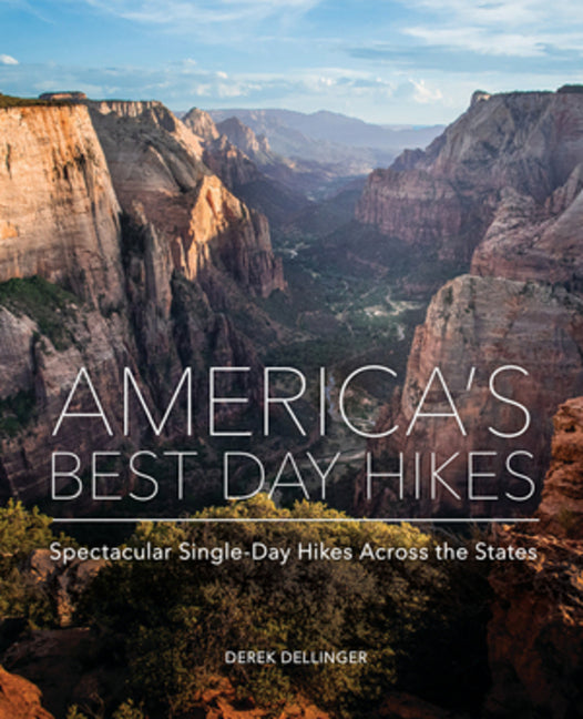 Book cover for America's Best Day Hikes: Spectacular Single-Day Hikes Across the States