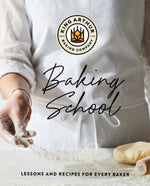 Book cover for The King Arthur Baking School: Lessons and Recipes for Every Baker
