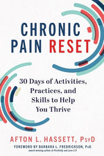 Book cover for Chronic Pain Reset: 30 Days of Activities, Practices, and Skills to Help You Thrive