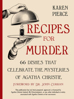 Book cover for Recipes for Murder: 66 Dishes That Celebrate the Mysteries of Agatha Christie