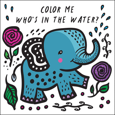 Book cover for Color Me: Who's in the Water?: Watch Me Change Color in Water