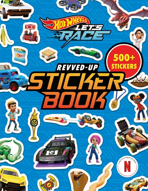 Book cover for Hot Wheels Let's Race: Revved-Up Sticker Book