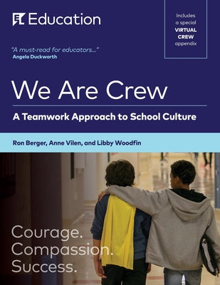 Book cover for We Are Crew: A Teamwork Approach to School Culture