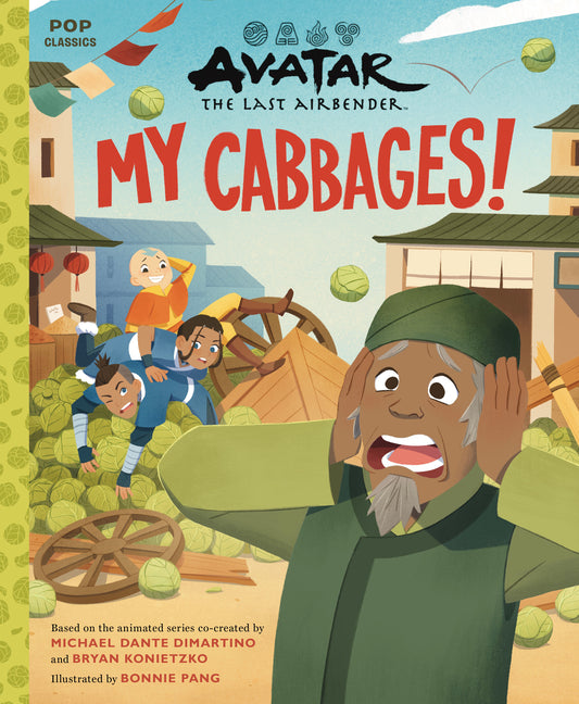 Book cover for Avatar: The Last Airbender: My Cabbages!