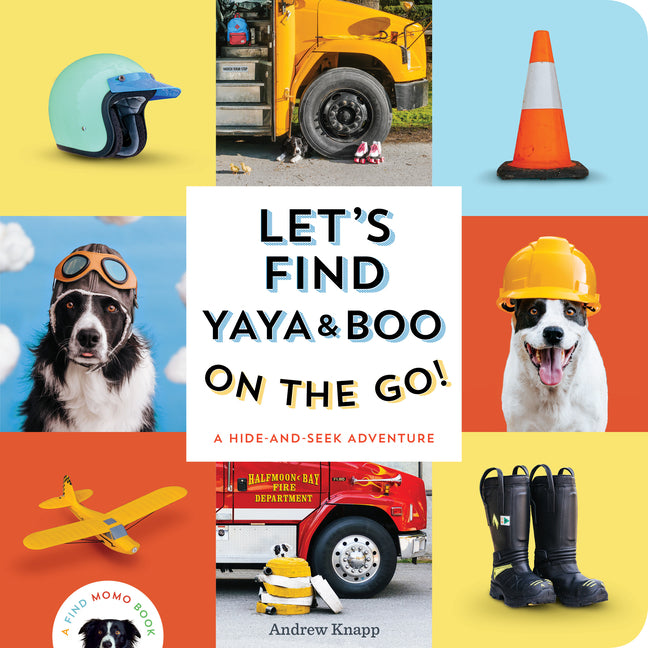 Book cover for Let's Find Yaya and Boo on the Go!: A Hide-And-Seek Adventure
