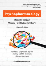 Book cover for Psychopharmacology: Straight Talk on Mental Health Medications