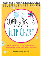 Book cover for Coping Skills for Kids Flip Chart: A Psychoeducational Tool for Teaching Kids and Families How to Handle Stress, Anxiety, and Anger