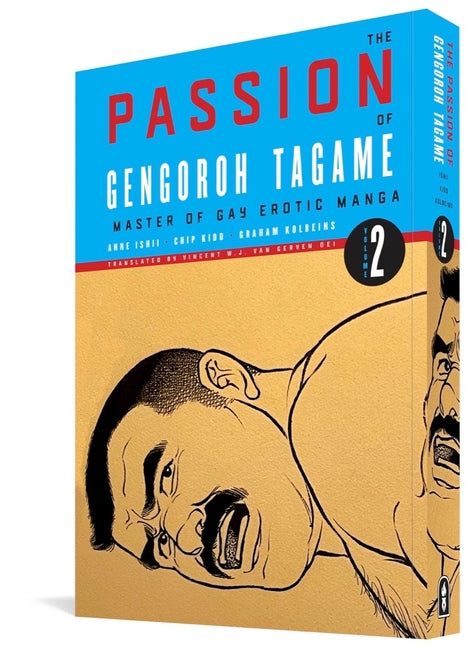 Book cover for The Passion of Gengoroh Tagame: Master of Gay Erotic Manga Vol. 2