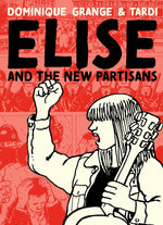 Book cover for Elise and the New Partisans