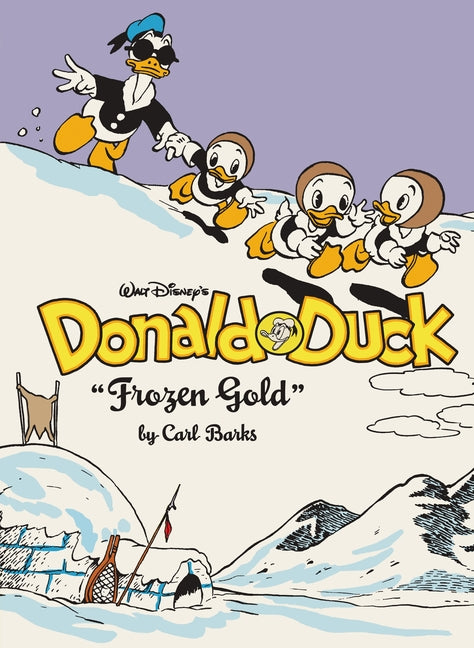 Book cover for Walt Disney's Donald Duck Frozen Gold: The Complete Carl Barks Disney Library Vol. 2