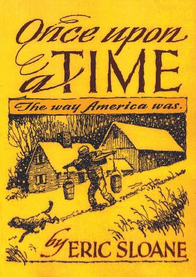 Book cover for Once Upon a Time: The Way America Was