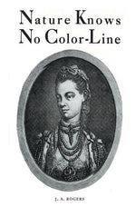 Book cover for Nature Knows No Color-Line: Research into the Negro Ancestry in the White Race
