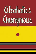 Book cover for Alcoholics Anonymous: 1939 First Edition
