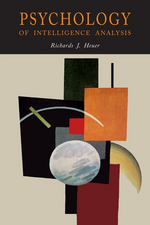 Book cover for Psychology of Intelligence Analysis