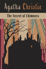 Book cover for The Secret of Chimneys