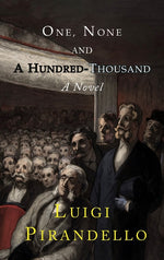 Book cover for One, None and a Hundred Thousand