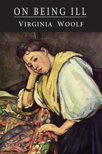 Book cover for On Being Ill