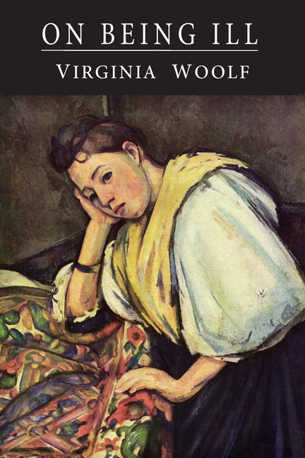 Book cover for On Being Ill