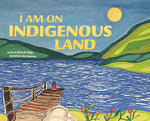 Book cover for I Am on Indigenous Land