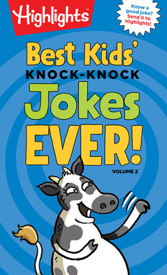 Book cover for Best Kids' Knock-Knock Jokes Ever!, Volume 2