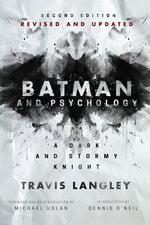 Book cover for Batman and Psychology: A Dark and Stormy Knight (2nd Edition)