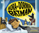 Book cover for Hora de Dormir, Batman