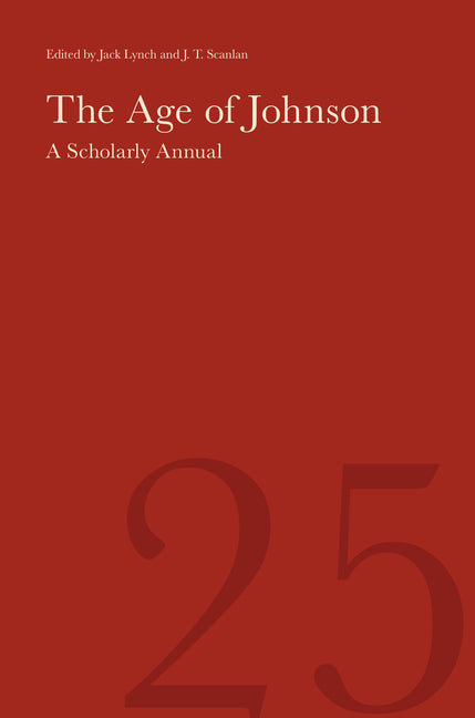 Book cover for Age of Johnson: A Scholarly Annual (Volume 25)