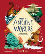 Book cover for Tales of Ancient Worlds: Adventures in Archaeology