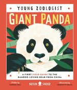 Book cover for Giant Panda (Young Zoologist): A First Field Guide to the Bamboo-Loving Bear from China