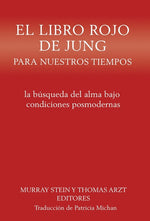 Book cover for El libro rojo de Jung para nuestros tiempos: la búsqueda del alma bajo condiciones posmodernas