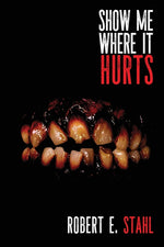 Book cover for Show Me Where It Hurts