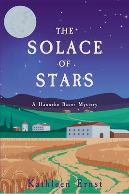 Book cover for The Solace of Stars: A Hanneke Bauer Mystery