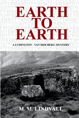 Book cover for Earth to Earth: A Ludington - van der Berg Mystery