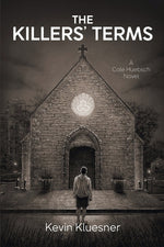 Book cover for Killers' Terms: A Cole Huebsch Novel