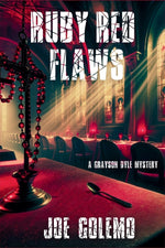 Book cover for Ruby Red Flaws: A Grayson Dyle Mystery