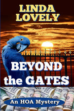 Book cover for Beyond the Gates: An HOA Mystery