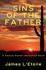 Book cover for Sins of the Father: A Detective Nathan Parker Novel