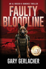 Book cover for Faulty Bloodline: An AJ Docker and Banshee Thriller