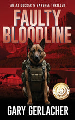 Book cover for Faulty Bloodline: An AJ Docker and Banshee Thriller