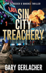 Book cover for Sin City Treachery: An AJ Docker and Banshee Thriller