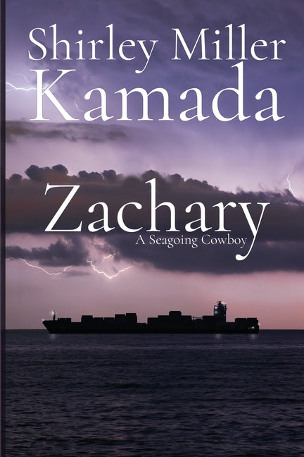 Book cover for Zachary: A Seagoing Cowboy