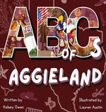 Book cover for ABC's of Aggieland: For the Future Aggie