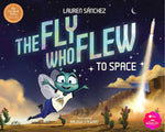 Book cover for Fly Who Flew to Space (with Removable Glow-In-The-Dark Poster)