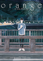Book cover for Orange -To You, Dear One-