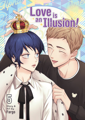 Book cover for Love Is an Illusion! Vol. 5