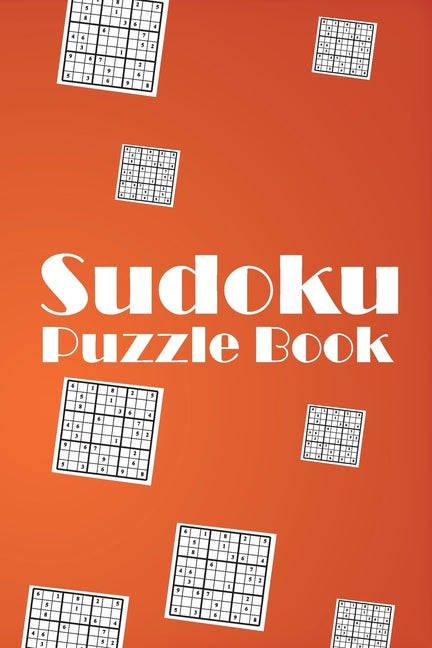 Book cover for Sudoku Puzzle Book: Sudoku puzzle gift idea, 400 easy, medium and hard level. 6x9 inches 100 pages.