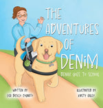 Book cover for Adventures of Denim: Denim Goes to School